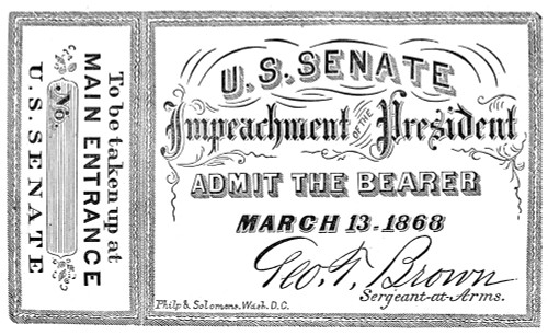Andrew Johnson (1808-1875). /Nseventeenth President Of The United States. Ticket Of Admission To The U.S. Senate Galleries For The Impeachment Trial Of President Johnson In 1868. Poster Print by Granger Collection - Item # VARGRC0029130 Andrew Johnson (1808-1875). /Nseventeenth President Of The United States. Ticket Of Admission To The U.S. Senate Galleries For The Impeachment Trial Of President Johnson In 1868. Poster Print by Granger Collection - Item # VARGRC0029130