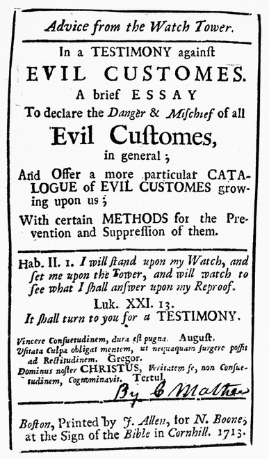 Increase Mather (1639-1723)./Namerican Clergyman. Title-Page Of An Essay By Cotton Mather On 'Evil Customes,' Published At Boston, Massachusetts, 1713. Poster Print by Granger Collection - Item # VARGRC0101585