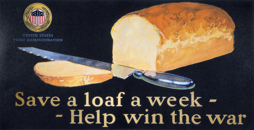 World War I: U.S. Poster. /N'Save A Loaf A Week.' U.S. Food Administration World War I Poster, C1918. Poster Print by Granger Collection - Item # VARGRC0007279 World War I: U.S. Poster. /N'Save A Loaf A Week.' U.S. Food Administration World War I Poster, C1918. Poster Print by Granger Collection - Item # VARGRC0007279