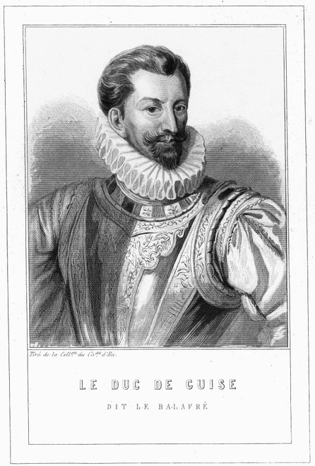Henri I, Duc De Guise /N(1550-1588). Henri I Of Lorraine, 3Rd Duke Of Guise, Known As 'Le Balafr_,' The Scarred. Steel Engraving, French, 19Th Century. Poster Print by Granger Collection - Item # VARGRC0065117