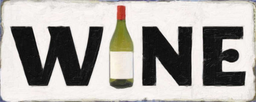 WINE SIGN Poster Print by Taylor Greene - Item # VARPDXTGPL083D