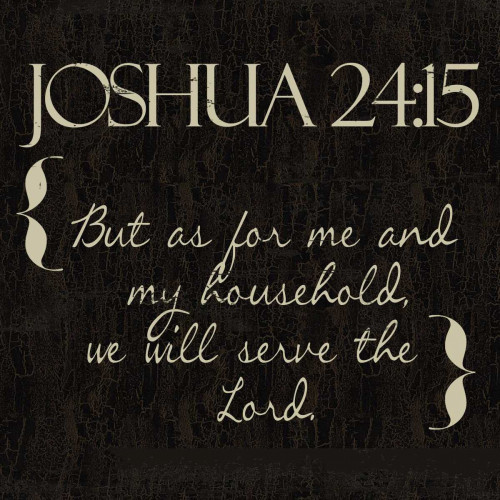Joshua 24-15 Poster Print by Taylor Greene - Item # VARPDXTGSQ086G