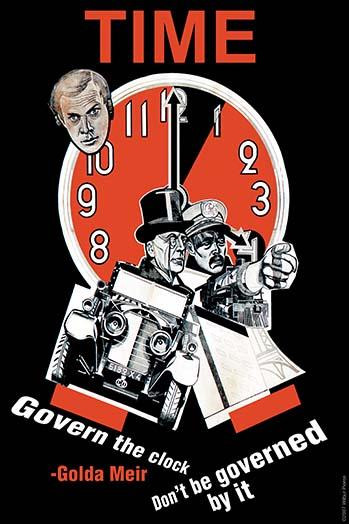 Govern the clock, don't be governed by it.  Golda Meir. Poster Print by Golda Meir - Item # VARBLL0587207167