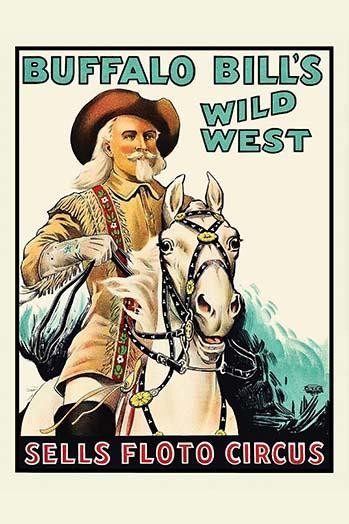 Buffalo Bill at the Sells Floto Circus Wild West Show Poster Print - Item # VARBLL058762155L