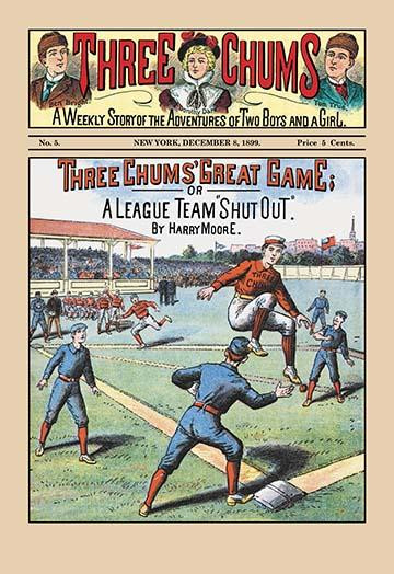 Cover to a victorian pulp magazine, "Three Chums."  This serial magazine from December 8, 1899 was entitled, "Three Chums' Great Game or A League Team "Shut Out". Poster Print by unknown - Item # VARBLL0587026944