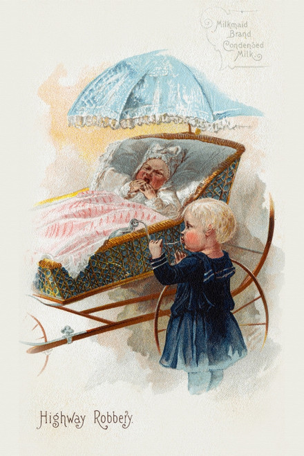 Victorian trade card for Milkmaid Brand Condensed Milk.  A little child "steals" milk from a baby bottle directly from the stroller.  The card is titled, "Highway Robbery" Poster Print by unknown - Item # VARBLL0587391944