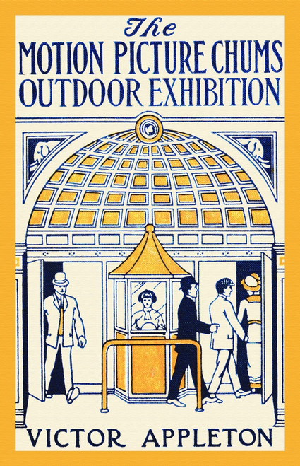 Book cover to "The Motion Picture Chums Outdoor Exhibtion" by Victor Appleton. Poster Print by unknown - Item # VARBLL0587435151