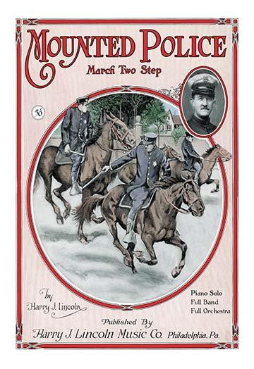 Sheet music entitled "Mounted police : march two step"  by Harry J. Lincoln.  "To the band, officers and members of the Victorian Police Military Band" Poster Print by unknown - Item # VARBLL0587028386