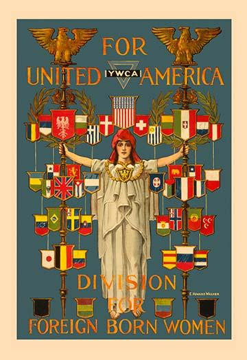 Recruiting poster for foreign born women to join the Young Women Christian Association. Poster Print by C. Howard Walker - Item # VARBLL0587210362