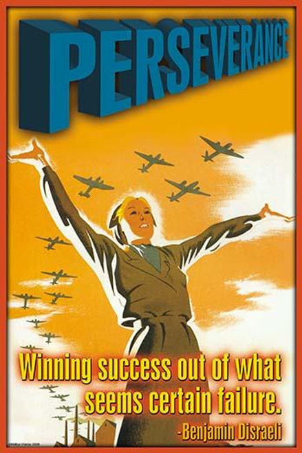 Winning success out of what seems certain failure.  Benjamin Disraeli. Poster Print by Wilbur Pierce - Item # VARBLL0587222964