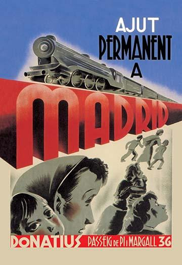 Bridge Made up of the Letters of the word MADRID in magnificent design.  Produced during the Spanish Civil War. Entitled "Ajut permanent to Madrid." Poster Print by unknown - Item # VARBLL0587009500