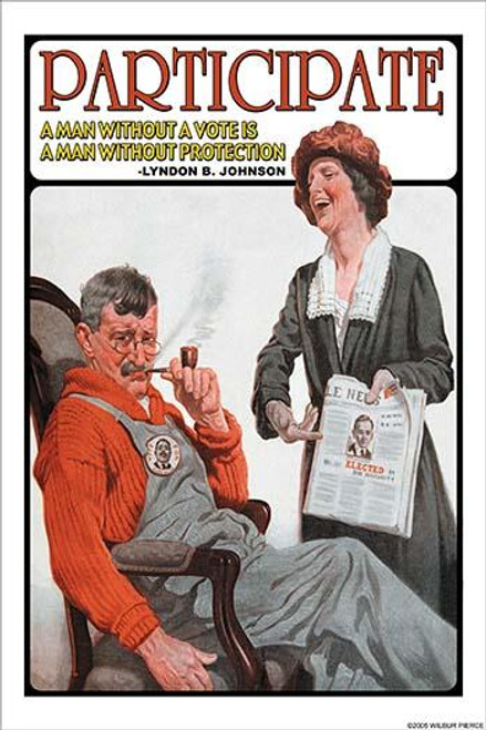 A Man without a Vote is a Man without Protection Poster Print by Lyndon Baines Johnson - Item # VARBLL0587208198 A Man without a Vote is a Man without Protection Poster Print by Lyndon Baines Johnson - Item # VARBLL0587208198