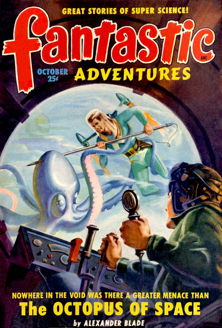 Fantastic Adventures - The Octopus Of Space Poster Print By Mary Evans Picture Library - Item # VARMEL11037872