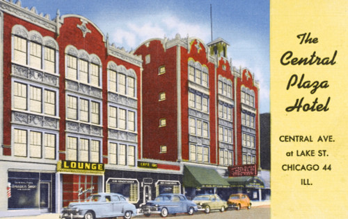The Central Plaza Hotel - Central Avenue  Chicago  Illinois Poster Print By Mary Evans / Grenville Collins Postcard Collection - Item # VARMEL10993921