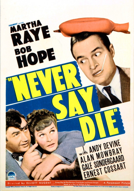 Never Say Die Still - Item # VAREVCMSDNESAEC021