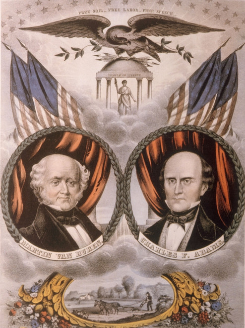 Campaign Poster For The Free Soil Party Ticket Of Former President Martin Van Buren For President And Charles F. Adams For Vice President History - Item # VAREVCH4DPRCAEC002