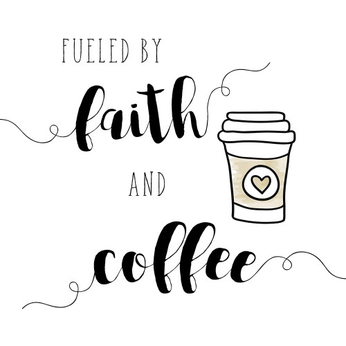 Faith And Coffee Poster Print by Amanda Murray - Item # VARPDX19060