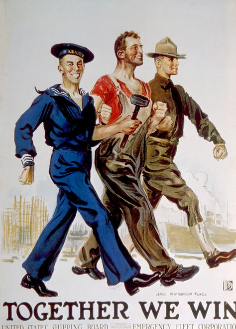 World War I American Poster Depicting The Unity Of War Workers And The Military By James Montgomery Flagg History - Item # VAREVCH4DWOWAEC024