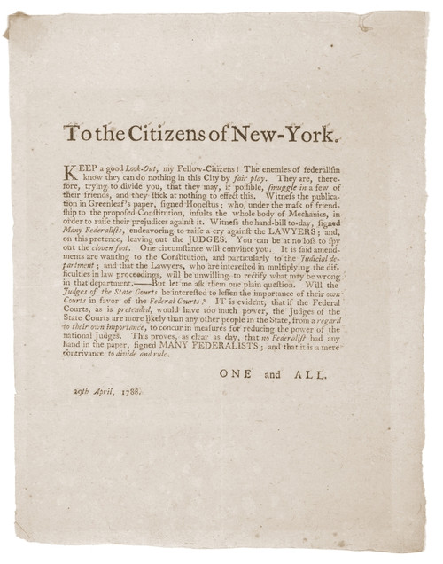 Anti-Republican Broadside Of April 29 1788. It Shows The Controversy And Politics That Delayed New York 'S Ratification Of The Constitution. New York Was The 10Th Of The 13 States To Ratify The Constitution. History - Item # VAREVCHISL030EC140