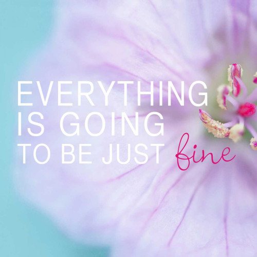 Everything is Going to be Just Fine Poster Print by Sarah Gardner - Item # VARPDX10145B