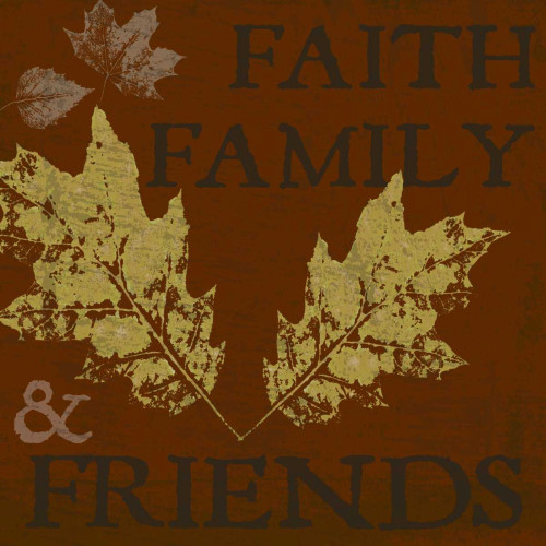 Faith Family Friends Poster Print by Taylor Greene - Item # VARPDXTG8SQ001