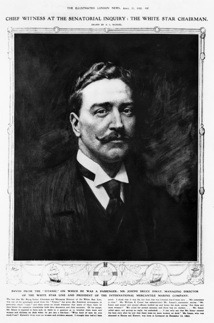 Titanic: J. Bruce Ismay./Njoseph Bruce Ismay (1862-1937), Chairman And Managing Director Of The White Star Line As Well As A Survivor Of The White Star Liner 'Titanic,' Which Sank 14-15 April 1912. Poster Print by Granger Collection - Item # VARGRC00