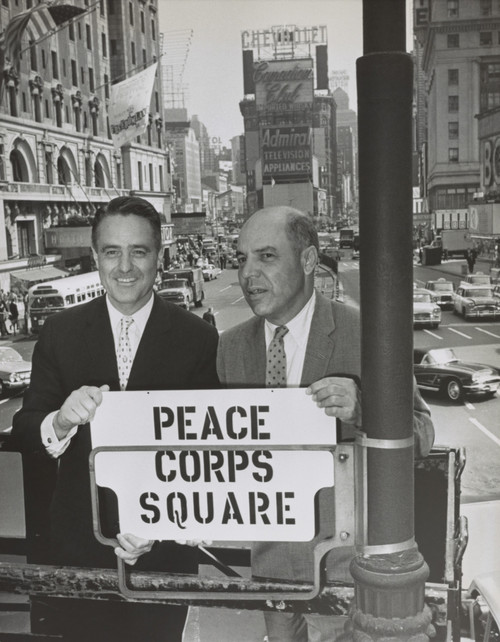 Sargent Shriver And Edward R. Dudley In Times Square With A Sign 'Peace Corps Square'. Shriver Was President Kennedy'S Brother-In-Law And The First Director Of The Peace Corps. Dudley Was Borough President Of Manhattan. June 18 - Item # VAREVCHISL039