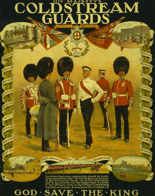Recruiting poster for the Cold Stream Guards shows various uniforms worn by the Guards. In each corner are vignettes of the Guards on duty in London and on each side is listed the campaigns in which the Guards fought Poster Print - Item # VARBLL05874