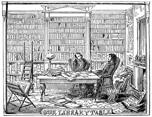 Our Library Table, 1842. /Ngeorge Cruikshank (1792-1878) With The Novelist William Harrison Ainsworth (1805-1882), Several Of Whose Works Cruikshank Illustrated. Wood Engraving, 1842, By Cruikshank For Ainsworth'S Magzaine. Poster Print by Granger Co