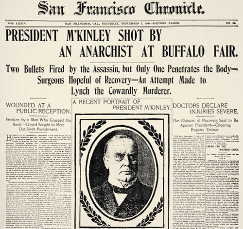 Mckinley Assassination. /Nfront Page Of The San Francisco 'Chronicle' Of 7 September 1901, Reporting The Assassination Of The President William Mckinley, At Buffalo, New York, The Previous Day. Poster Print by Granger Collection - Item # VARGRC005792 Mckinley Assassination. /Nfront Page Of The San Francisco 'Chronicle' Of 7 September 1901, Reporting The Assassination Of The President William Mckinley, At Buffalo, New York, The Previous Day. Poster Print by Granger Collection - Item # VARGRC005792