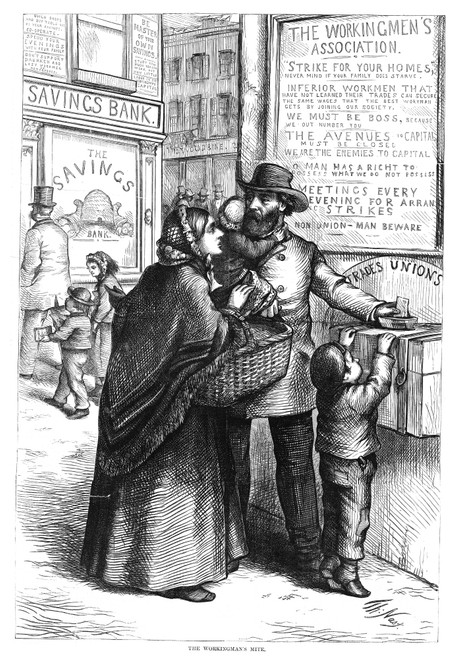 Nast: Labor Union, 1871. /N'The Workingman'S Mite.' Cartoon By Thomas Nast Critical Of Giving Money To Support A Trade Union As Opposed To Investing It In A Savings Account. Engraving, American, 1871. Poster Print by Granger Collection - Item # VARGR
