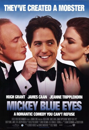 Mickey Blue Eyes Movie Poster (11 x 17) - Item # MOV213541