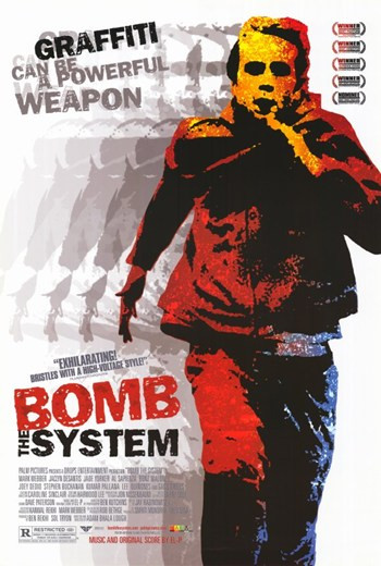 Bomb the System Movie Poster (11 x 17) - Item # MOV300754