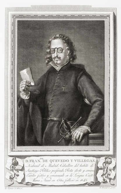Francisco Gmez De Quevedo Y Santib±ez Villegas 1580 1645 Spanish Nobleman Politician Poet And Writer Of The Baroque Era After An Etching In Retratos De Los Espa±oles Ilustres Published Madrid 1791 Poster by Ken Welsh - Item # VARDPI12323920 Francisco Gmez De Quevedo Y Santib±ez Villegas 1580 1645 Spanish Nobleman Politician Poet And Writer Of The Baroque Era After An Etching In Retratos De Los Espa±oles Ilustres Published Madrid 1791 Poster by Ken Welsh - Item # VARDPI12323920