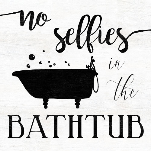 No Selfies Bath Poster Print by Carol Robinson - Item # VARPDX40894