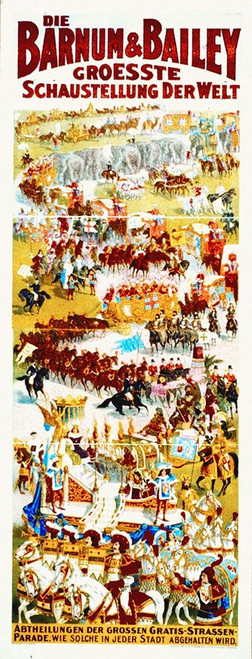 Barnum and Bailey Groesste Schaustellung Poster Print by Hollywood Photo Archive Hollywood Photo Archive - Item # VARPDX484104
