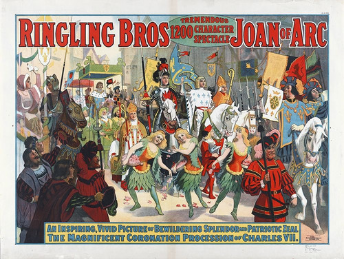 Ringling Bros - Tremendous 1200 Character Spectacle Joan Of Arc Poster Print by Hollywood Photo Archive Hollywood Photo Archive - Item # VARPDX484132