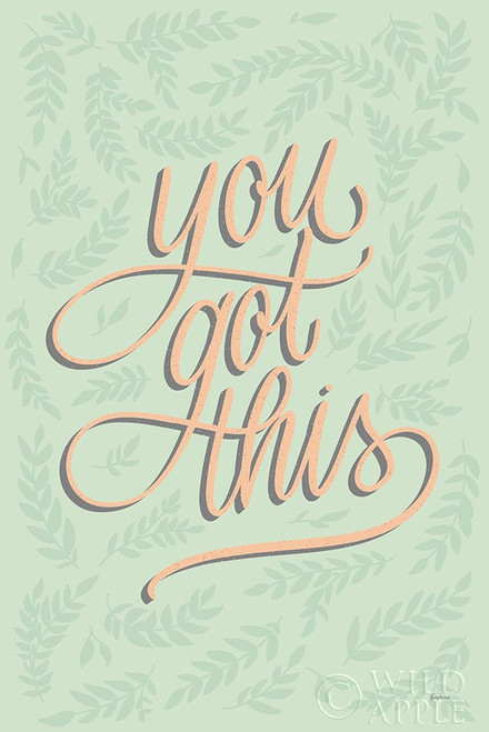 You Got This Poster Print by Becky Thorns - Item # VARPDX52795