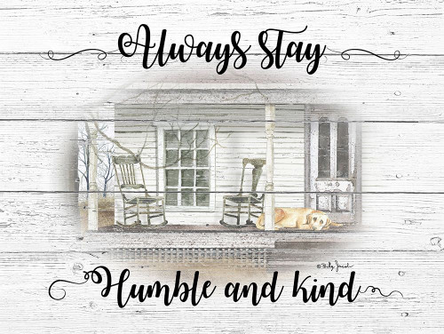 Humble and Kind Poster Print by Billy Jacobs