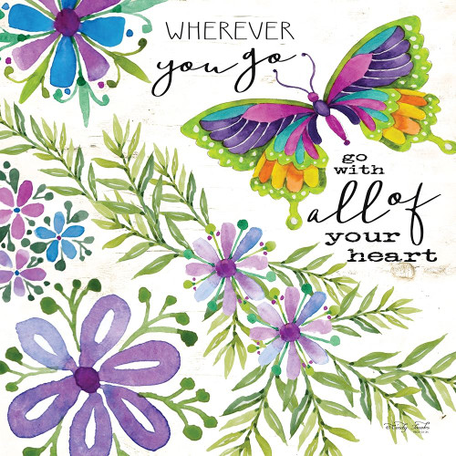 Wherever You Go Poster Print by Cindy Jacobs