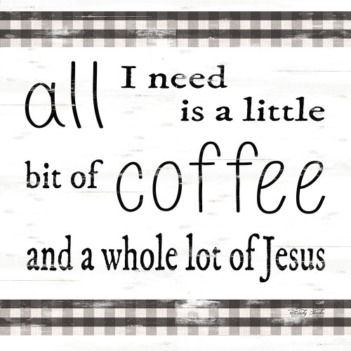 All I Need Poster Print by Cindy Jacobs