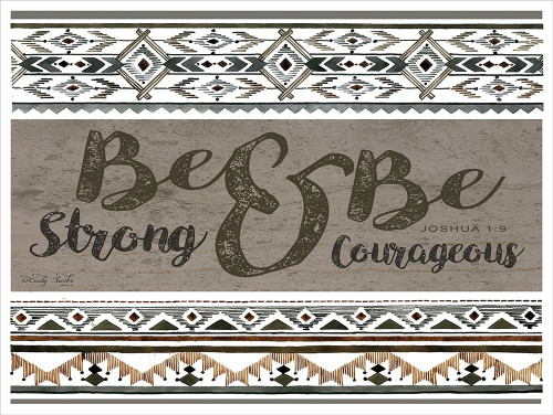 Be Strong and Be Courageous Poster Print by Cindy Jacobs - Item # VARPDXCIN381