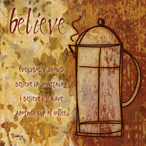 Believe Carafe Poster Print by Diane Stimson - Item # VARPDXDSSQ204L