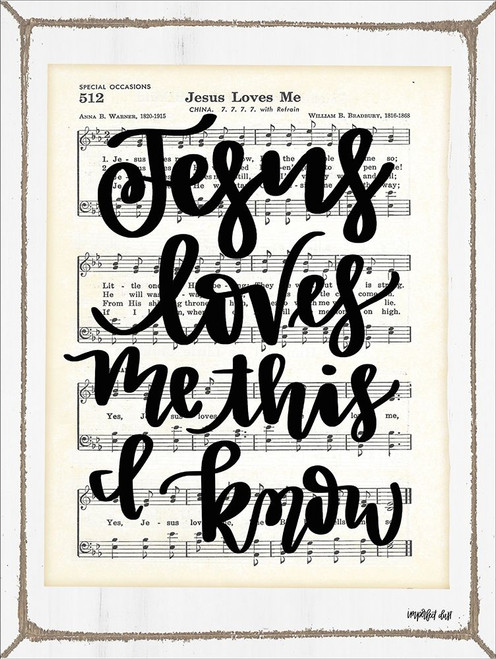 Jesus Loves Me Poster Print by Imperfect Dust Imperfect Dust - Item # VARPDXDUST132