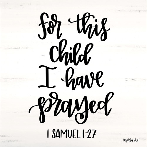For This Child Poster Print by Imperfect Dust Imperfect Dust - Item # VARPDXDUST151