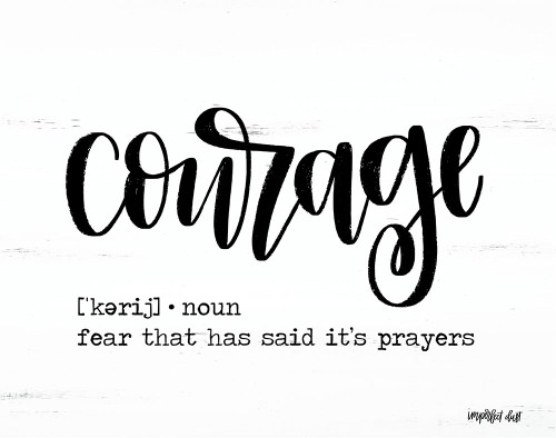 Courage Poster Print by Imperfect Dust Imperfect Dust - Item # VARPDXDUST302