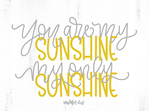 My Only Sunshine Poster Print by Imperfect Dust Imperfect Dust - Item # VARPDXDUST347