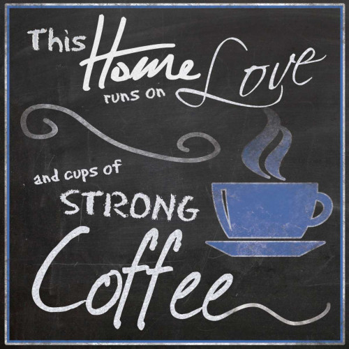 Strong Blue Coffee Poster Print by Lauren Gibbons - Item # VARPDXGLSQ041A