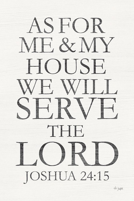 We Will Serve the Lord Poster Print by Jaxn Blvd. Jaxn Blvd. - Item # VARPDXJAXN264
