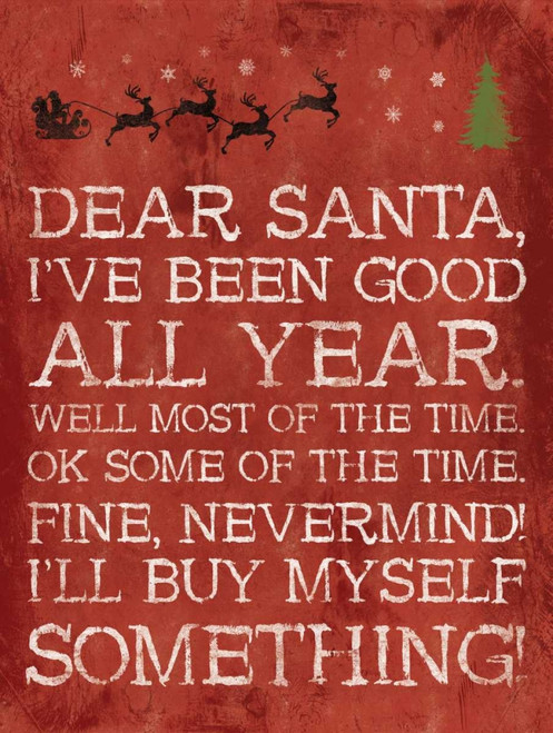 Dear Santa Nevermind Red Poster Print by Jace Grey - Item # VARPDXJGRC428A2